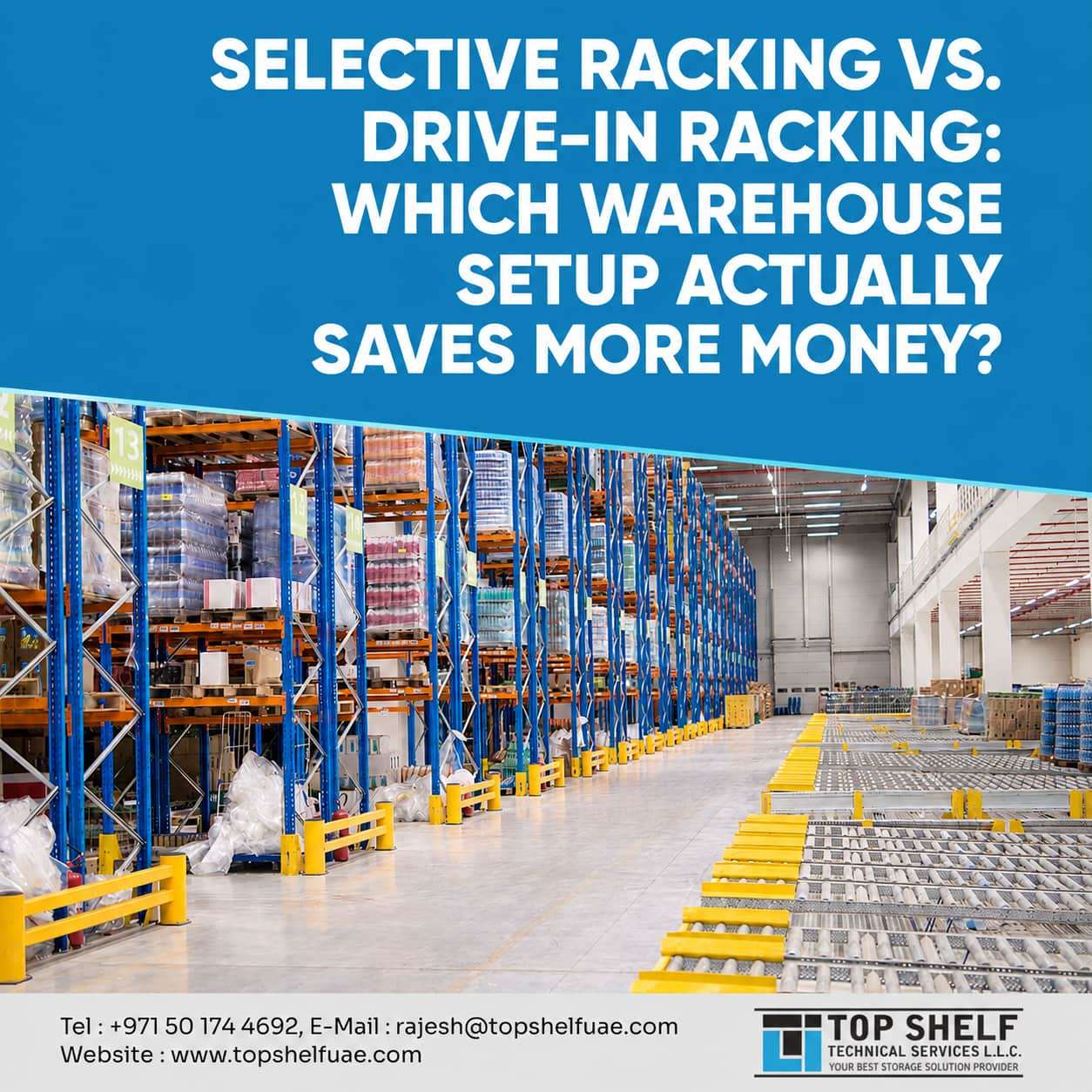Selective Racking vs. Drive-In Racking